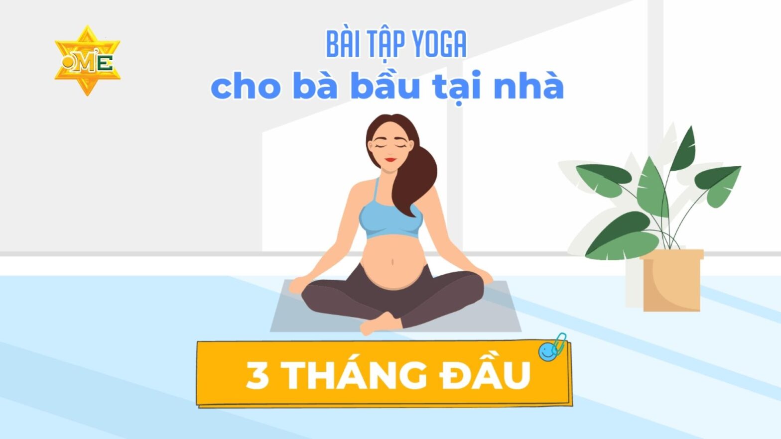 Yoga cho mẹ bầu 3 tháng: Giải pháp an toàn giúp mẹ khỏe – con phát triển tốt